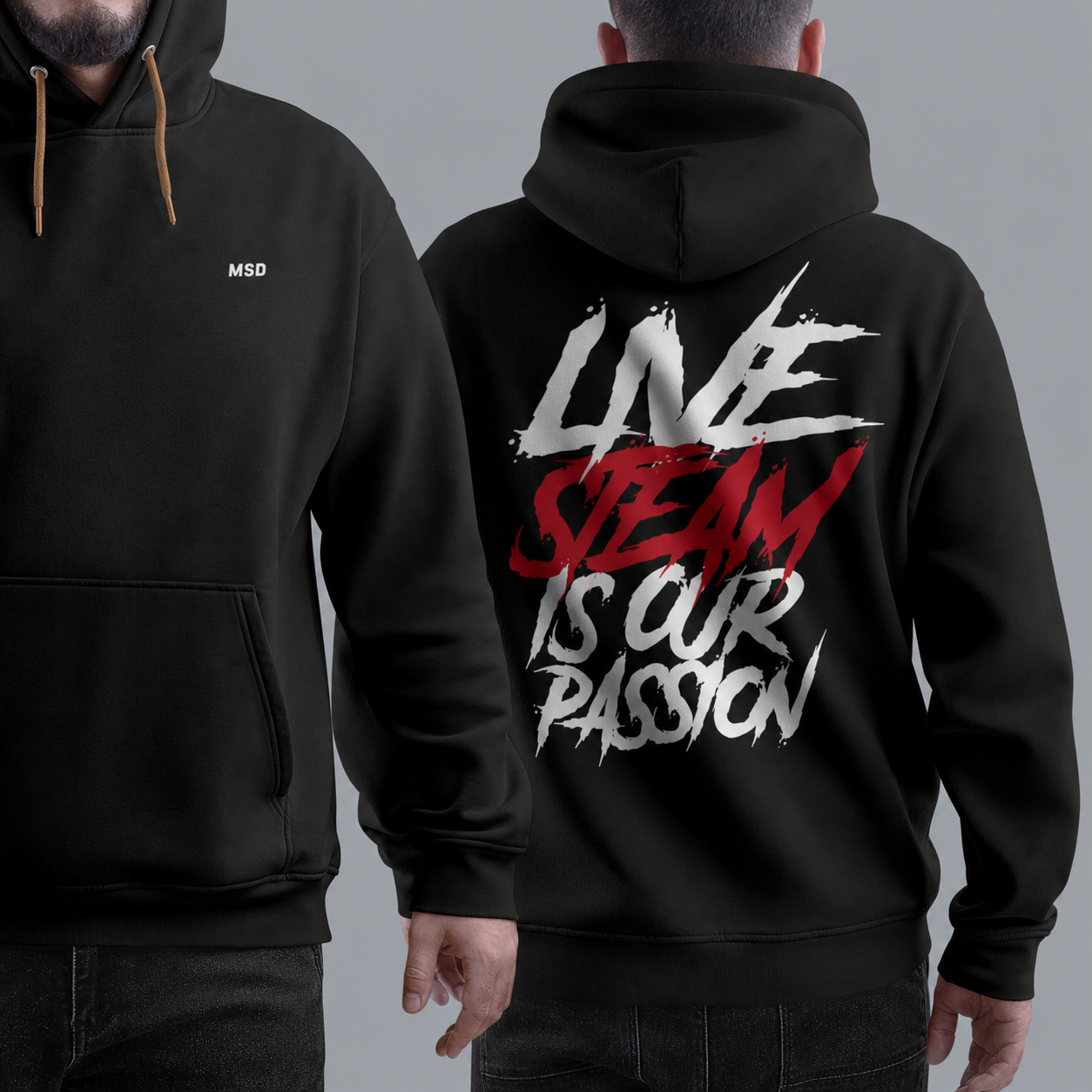 Schwarzer MSD Hoodie mit Livesteam is our passion Rückenmotiv